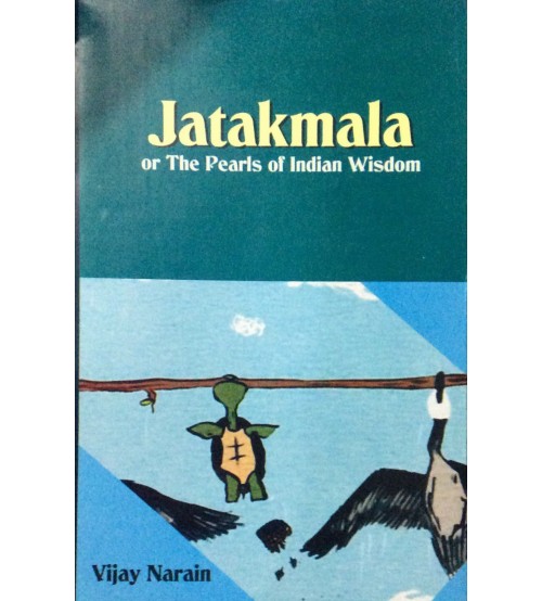 Jatakamala (The Perls of Indian Wisdom)